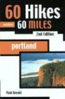 60 Hikes Within 60 Miles: Portland