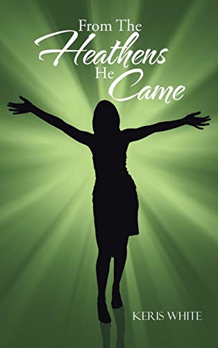 From the Heathens He Came