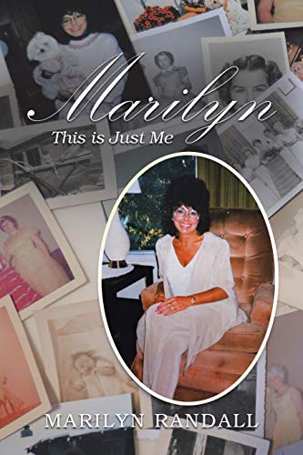 Marilyn: This is Just Me