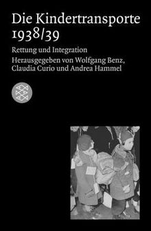 Die Kindertransporte 1938/39: Rettung und Integration