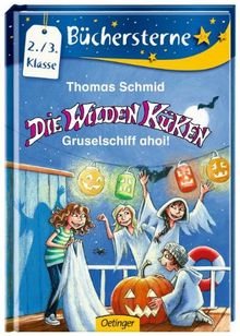 Die Wilden Küken. Gruselschiff ahoi!