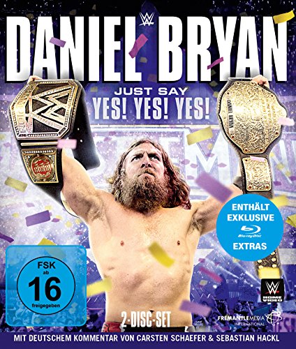 Daniel Bryan - Just Say Yes! Yes! Yes! [Blu-ray]