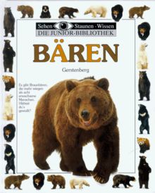 Sehen, Staunen, Wissen: Bären. Die Junior- Bibliothek