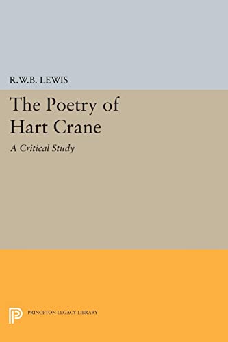 The Poetry of Hart Crane (Princeton Legacy Library)