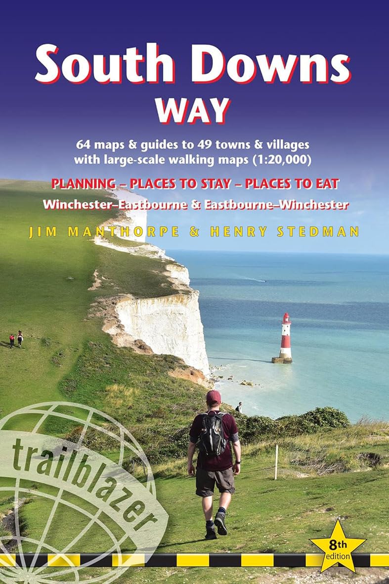 Jim Manthorpe South Downs Way, British Walking Guide, Winchester-eastbourne-winchester - 64 Large-scale Walking Maps (1, 20, 000) & Guides To 49 Towns & Villages