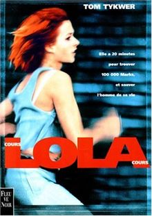 Cours, Lola, cours