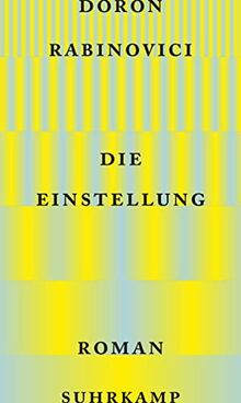 Die Einstellung: Roman