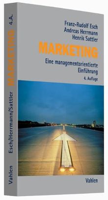 Marketing: Eine managementorientierte Einführung