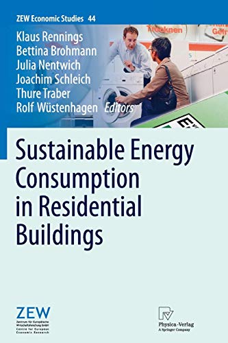 Sustainable Energy Consumption in Residential Buildings (ZEW Economic Studies, Band 44)