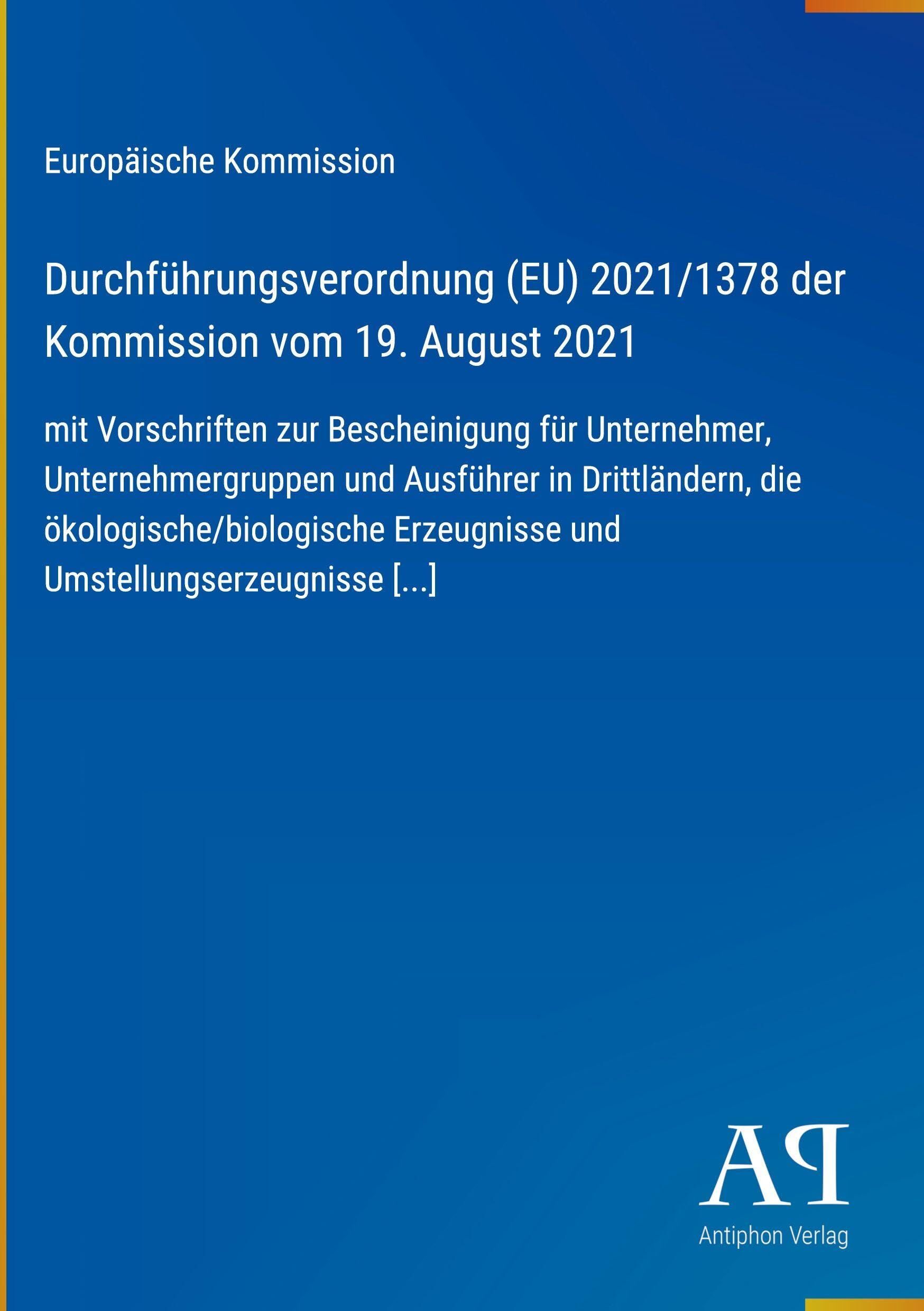 Durchführungsverordnung (EU) 2021/1378 der Kommission vom 19. August 2021