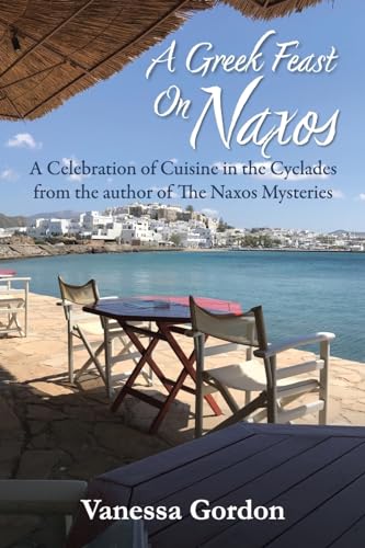 A Greek Feast on Naxos
