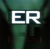 E.R. - Emergency Room (Original Television Theme Music and Score)
