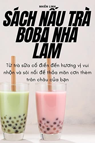 SÁCH N¿U TRÀ BOBA NHÀ LÀM