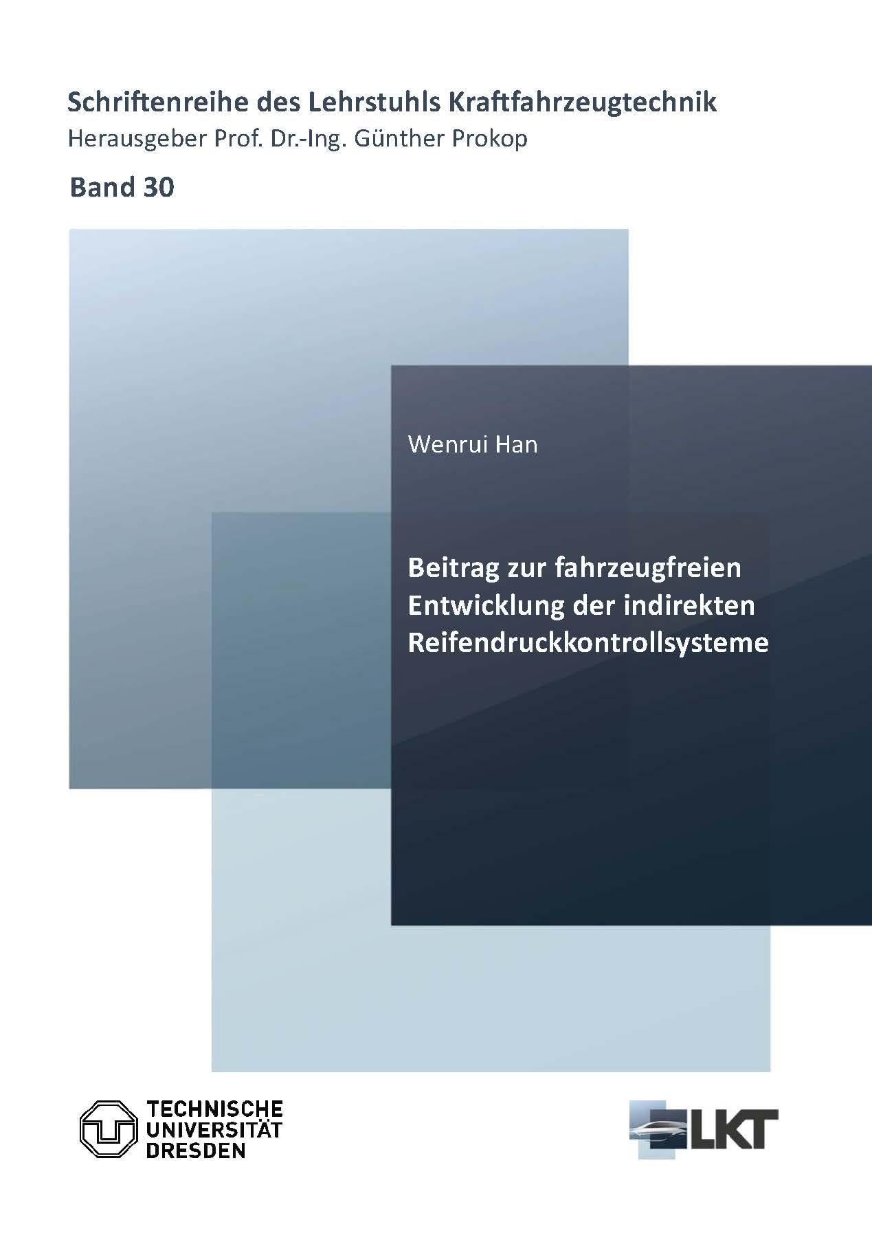 Beitrag zur fahrzeugfreien Entwicklung der indirekten Reifendruckkontrollsysteme