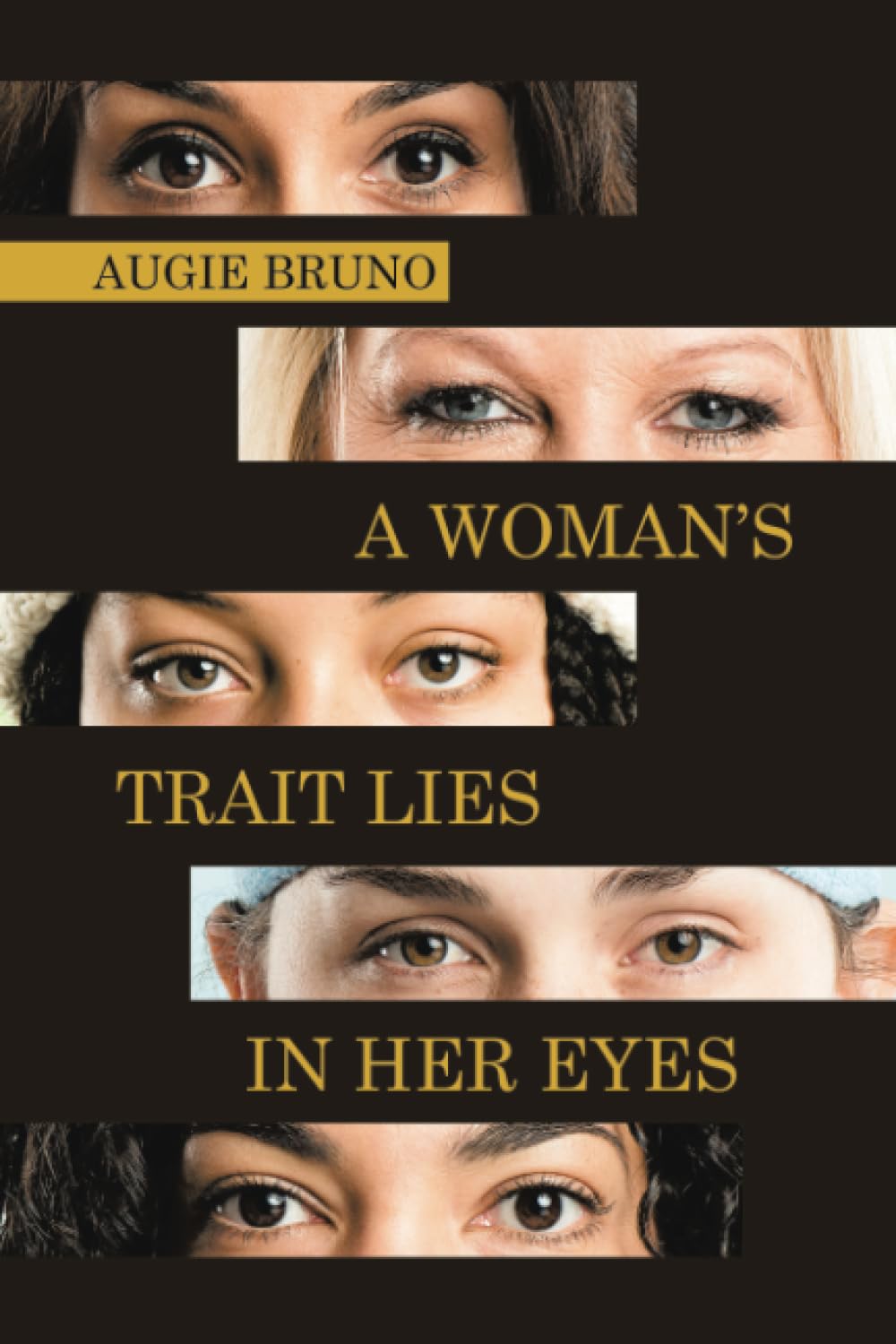 A Woman’s Trait Lies in Her Eyes