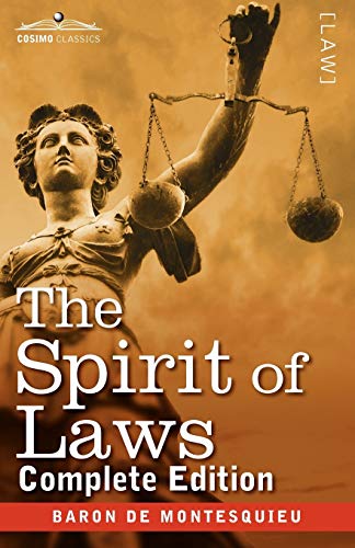 Montesquieu, Charles Baron de The Spirit Of Laws