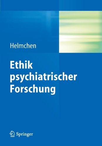 Ethik Psychiatrischer Forschung (German Edition)