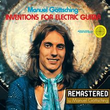 Inventions for Electric Guitar von Manuel Göttsching | CD | Zustand sehr gut
