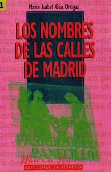 Los nombres de las calles de Madrid