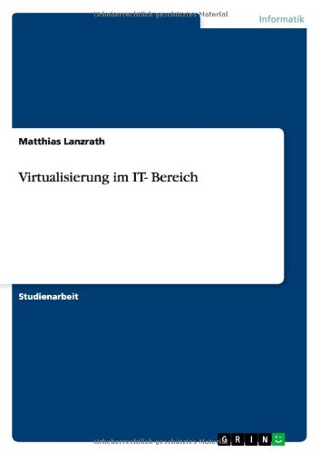 Virtualisierung im IT- Bereich