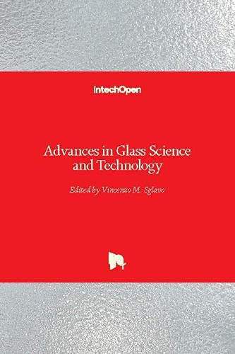 Advances in Glass Science and Technology
