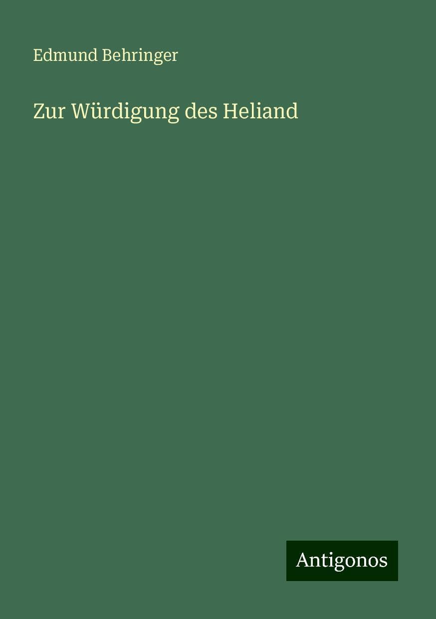 Zur Würdigung des Heliand