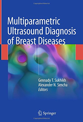 Multiparametric Ultrasound Diagnosis of Breast Diseases