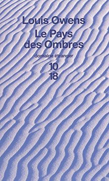 Le pays des ombres