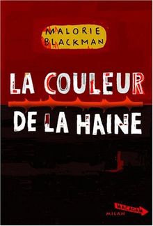 La couleur de la haine