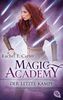 Magic Academy - Der letzte Kampf (Die Magic Academy-Reihe, Band 4)