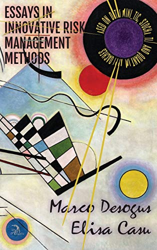 Essays in Innovative Risk Management Methods: Based on Deterministic, Stochastic and Quantum Approaches