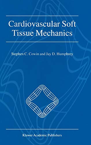 Cardiovascular Soft Tissue Mechanics