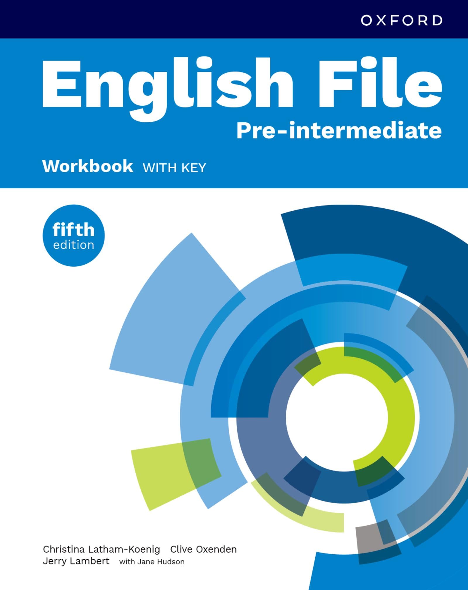S.I. Hsiung English File, Pre-Intermediate, Workbook With Key, Print Student Workbook With Key (English File Fifth Edition)
