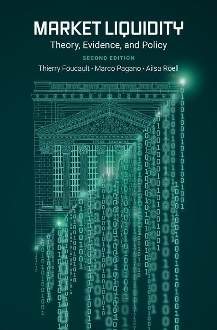 Pagano, Professor of Economics Marco Market Liquidity, Theory, Evidence, And Policy
