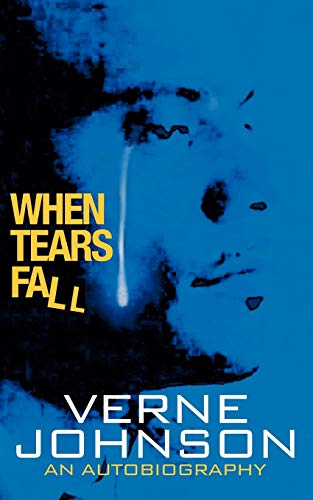 When Tears Fall: An Autobiography
