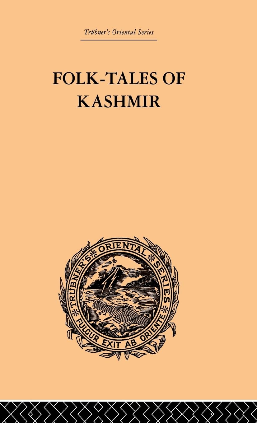 Folk-Tales of Kashmir (Trubner's Oriental Series)