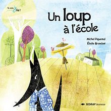 Un loup à l'école