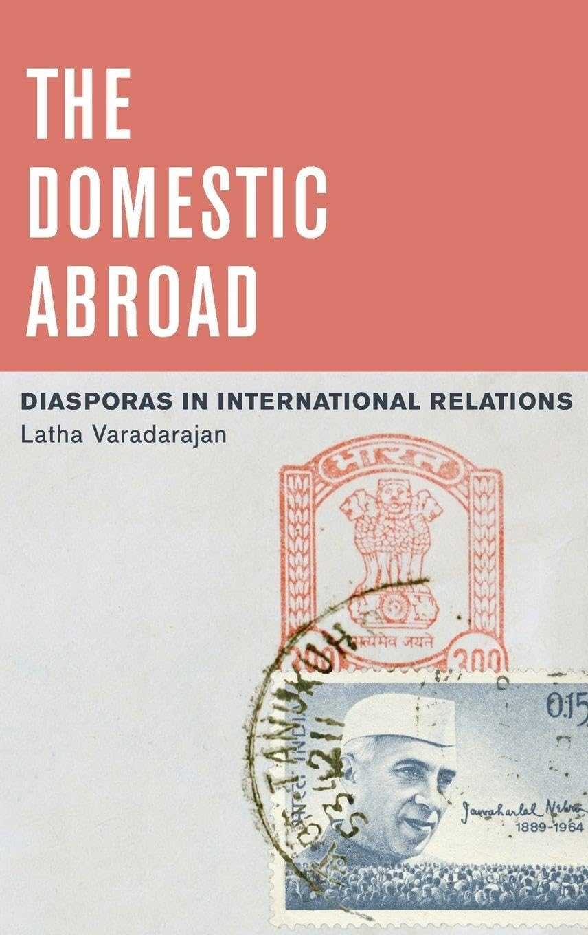The Domestic Abroad: Diasporas in International Relations