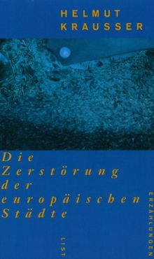Die Zerstörung der europäischen Städte