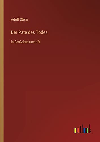 Der Pate des Todes: in Großdruckschrift