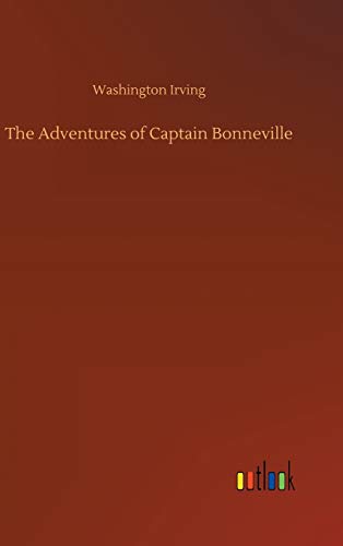 The Adventures of Captain Bonneville