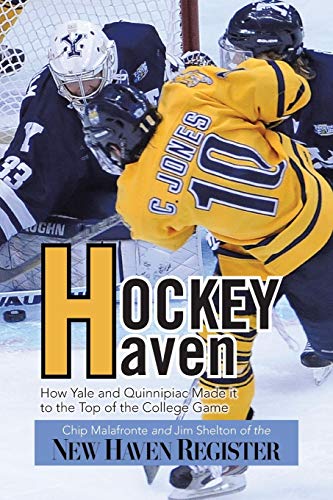 Hockey Haven: How Yale and Quinnipiac Made it to the Top of the College Game