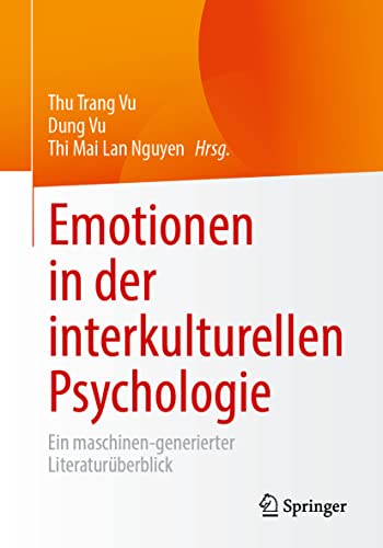Emotionen in der interkulturellen Psychologie: Ein maschinell generierter Forschungsüberblick