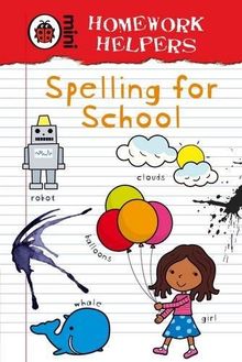 Ladybird Homework Helpers: Spelling for School
