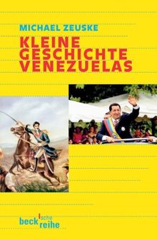 Kleine Geschichte Venezuelas