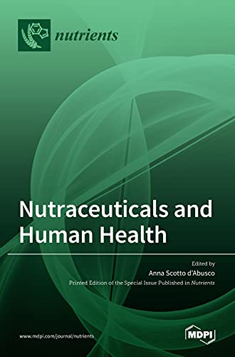 Nutraceuticals and Human Health