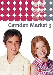 Camden Market / Binnendifferenzierendes Englischlehrwerk für die Sekundarstufe I und Grundschule 5 / 6 - Ausgabe 2005: Camden Market - Ausgabe 2005. ... Camden Market - Ausgabe 2005: Textbook 3