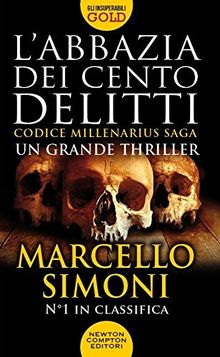 L'abbazia dei cento delitti: Codice Millenarius Saga