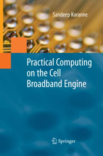 Practical Computing on the Cell Broadband Engine