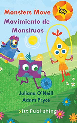 Monsters Move / Movimiento de Monstruos (Reading Stars)